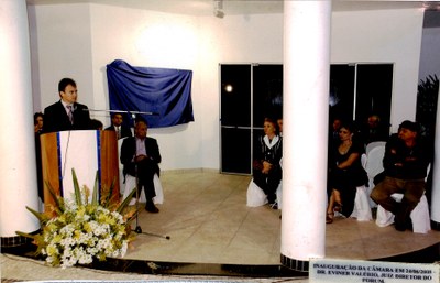 Inauguração da Câmara em 24/06/2008 - Dr. Eviner Valério, Juiz Diretor do Fórum