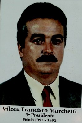 3º Presidente - Vilceu Francisco Marchetti - (1991-1992)