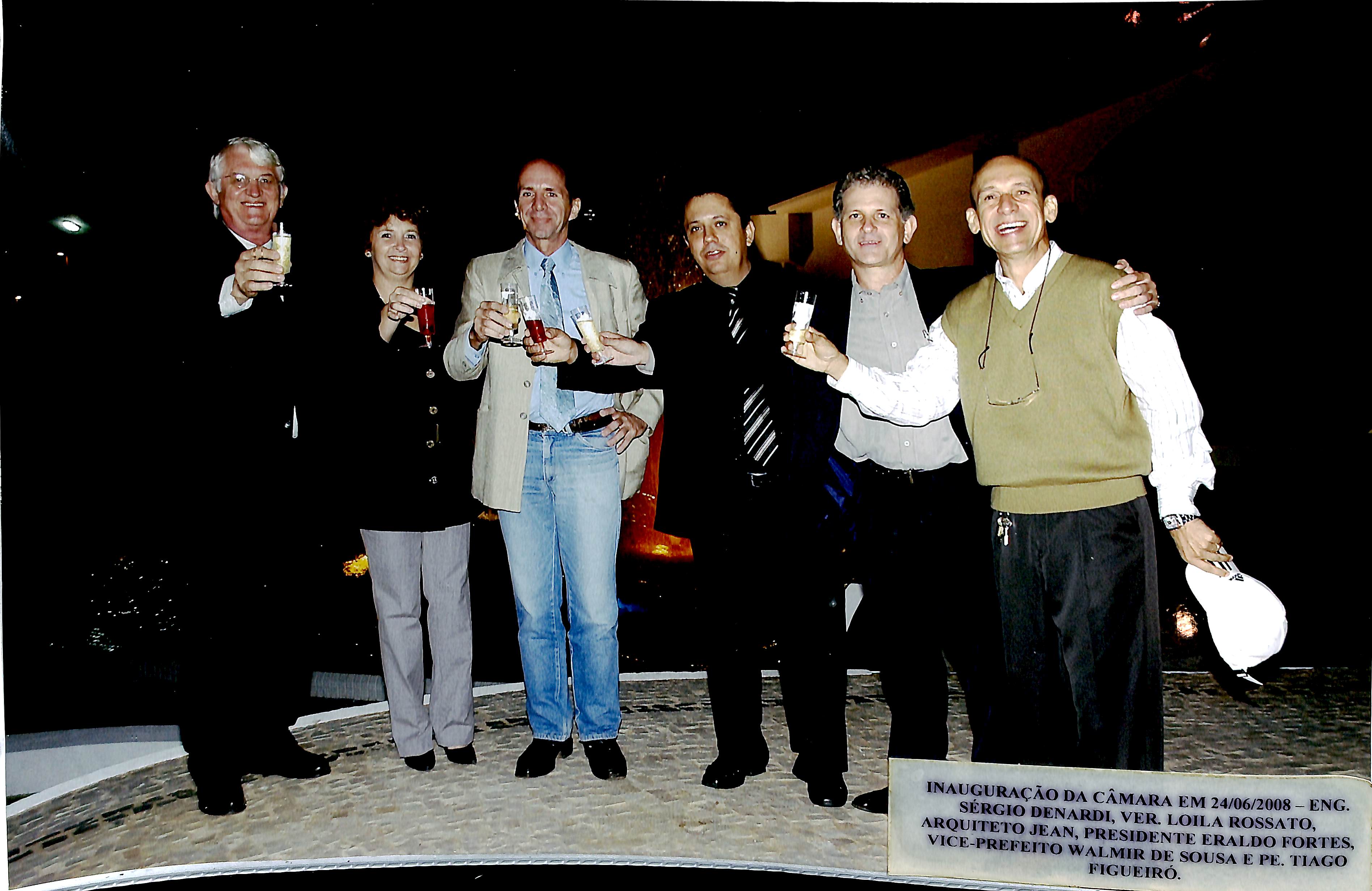 Inauguração da Câmara em 24/06/2008 - Eng. Sérgio Denardi, Ver. Loila Rossato, Arquiteto Jean, Presidente Eraldo Fortes, Vice-prefeito Walmir de Souza e Pe. Tiago Figueiró