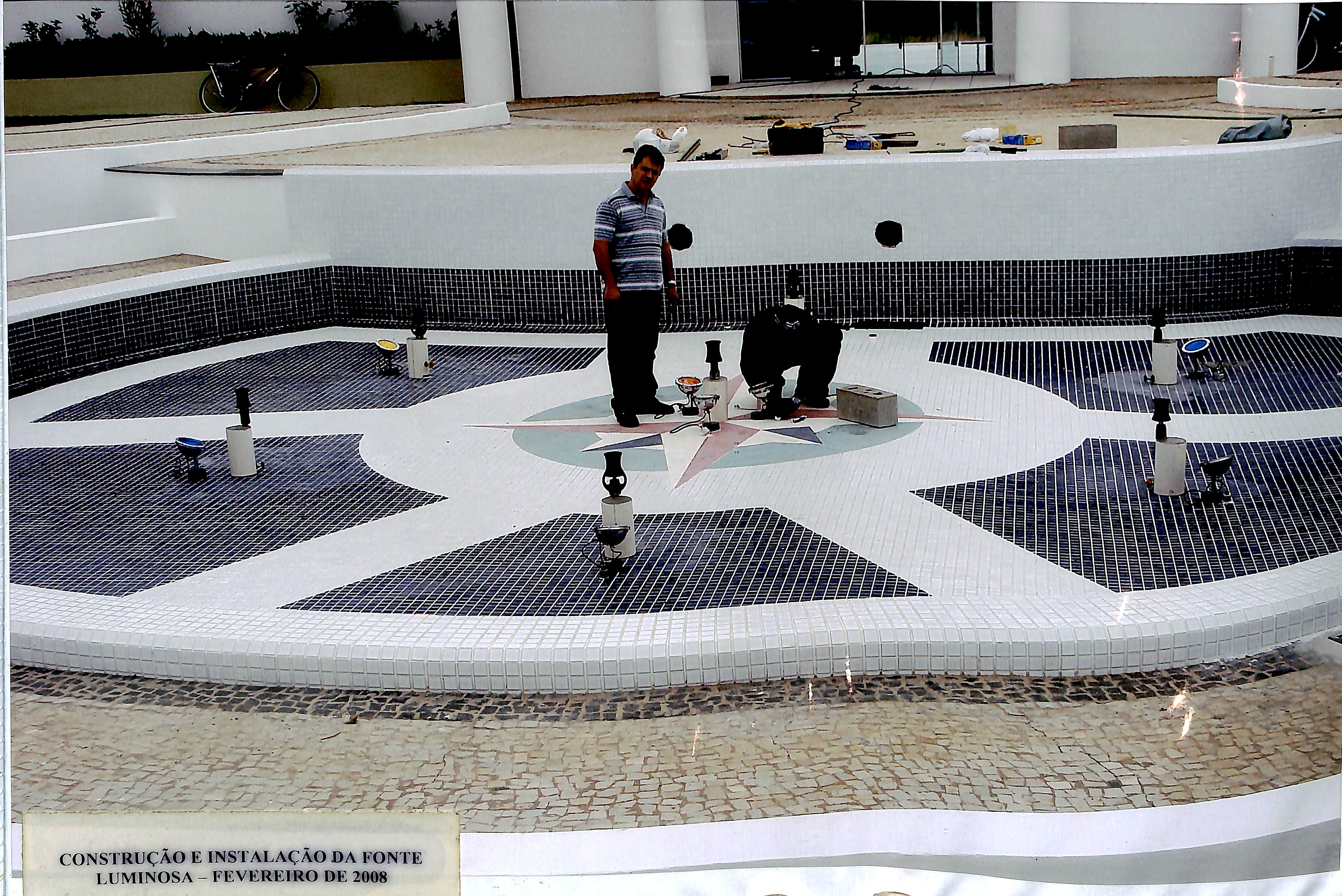 Construção e instalação da fonte luminosa - Fevereiro de 2008