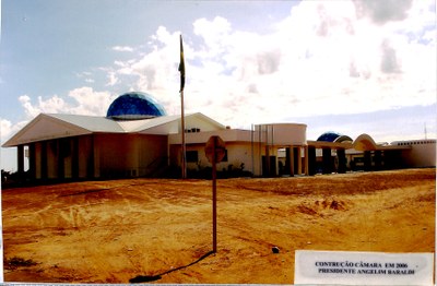 Construção da Câmara em 2006 - Presidente Angelim Baraldi