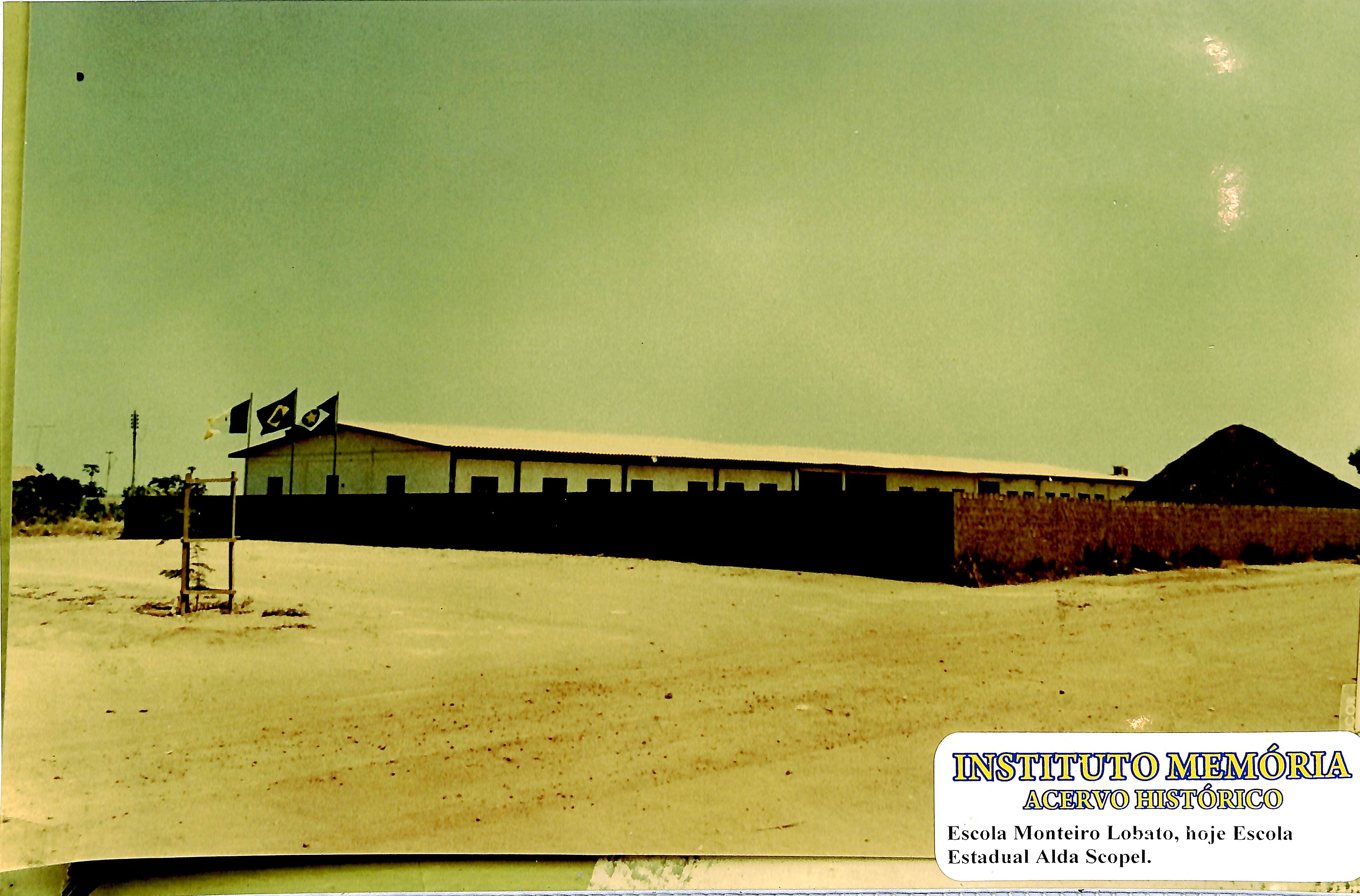 Escola Monteiro Lobato, hoje Escola Estadual Alda Scopel