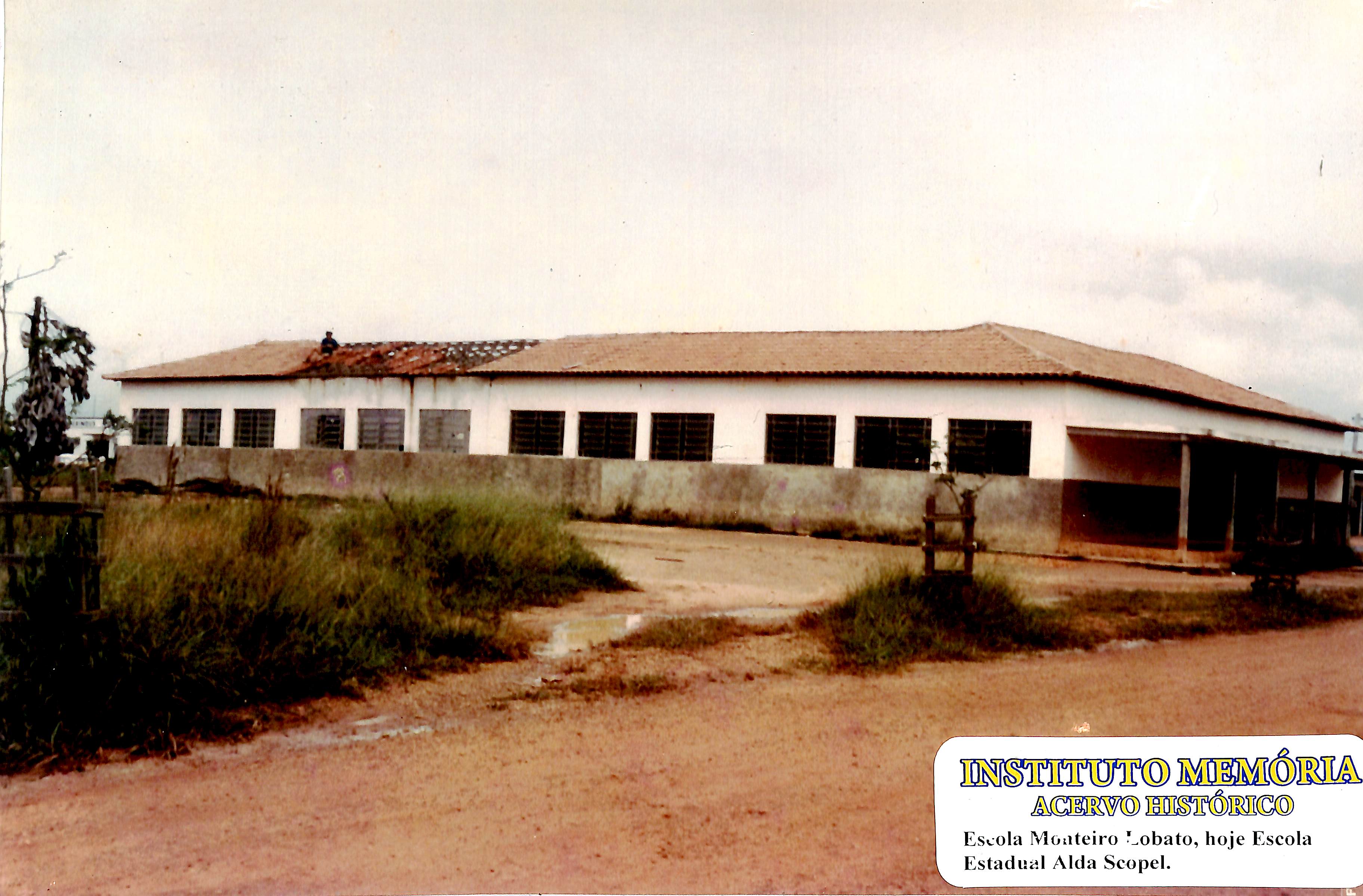 Escola Monteiro Lobato, hoje Escola Estadual Alda Scopel