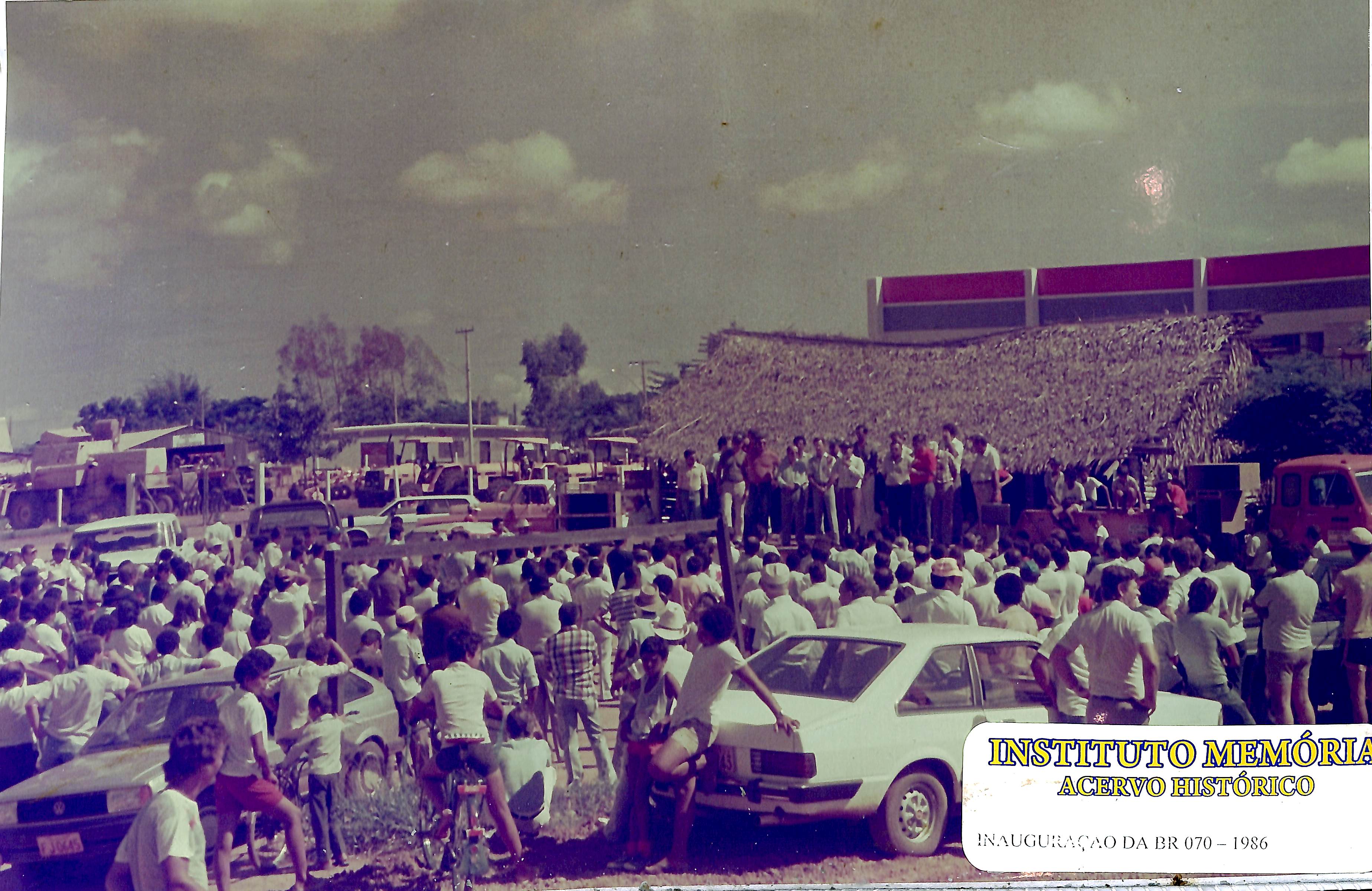 Inauguração da BR-070 - 1986