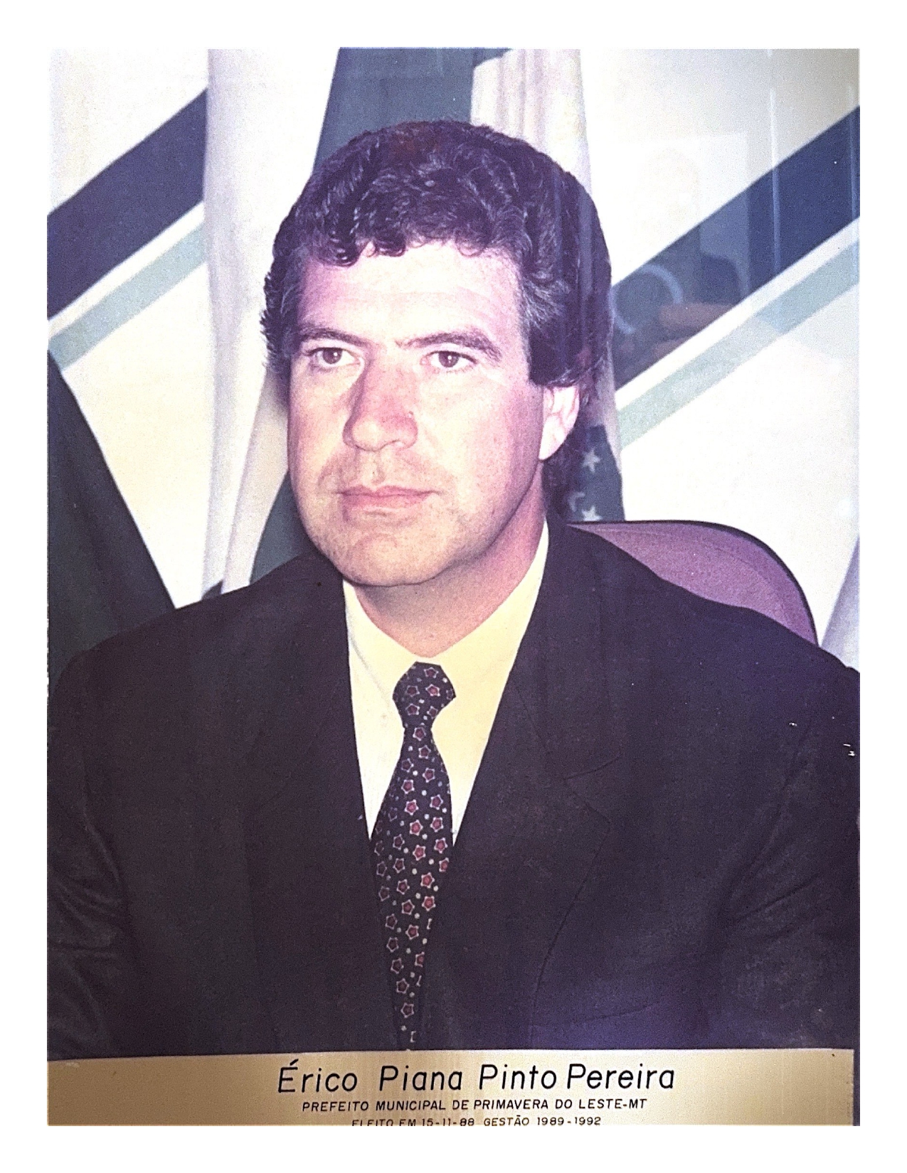 2º PREFEITO ERICO PIANA PINTO PEREIRA - 1989 a 1992.