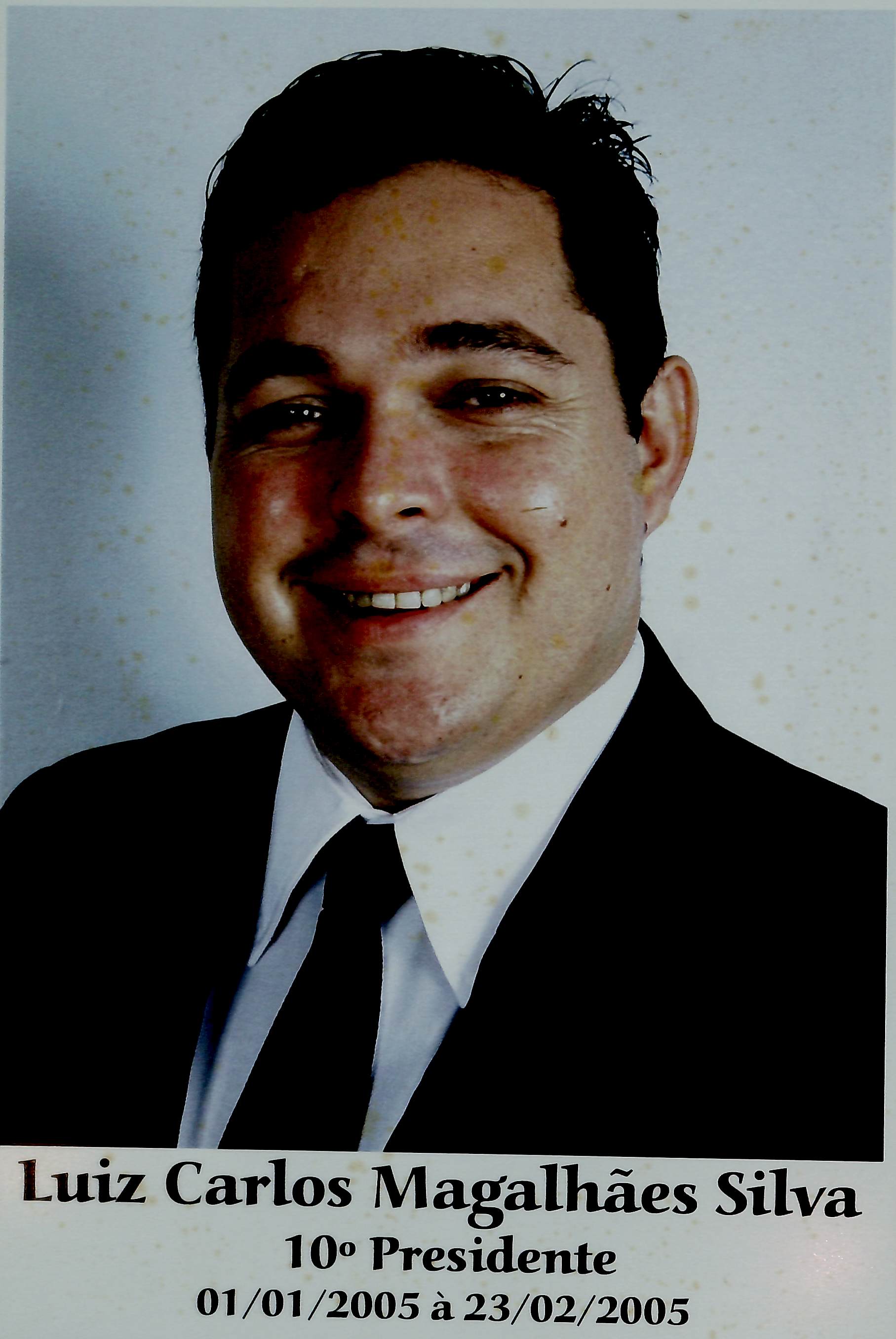 10º Presidente - Luiz Carlos Magalhães Silva - (01/01/2005-23/02/2005)